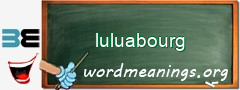 WordMeaning blackboard for luluabourg